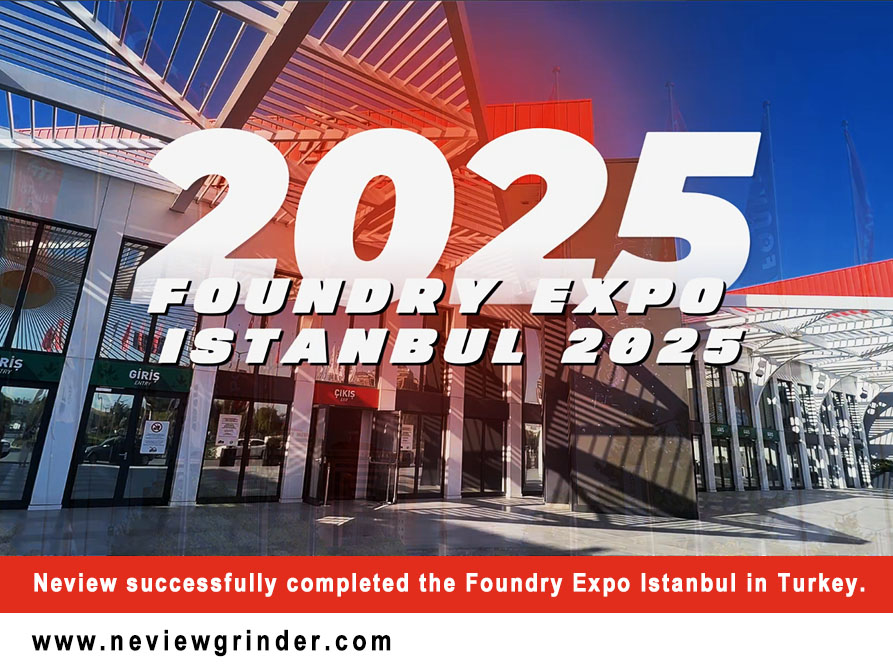 Neview, Türkiye'de düzenlenen Foundry Expo İstanbul fuarını başarıyla tamamladı.